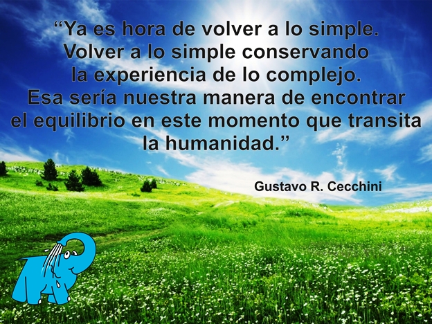 Una Enseñanza del Gustavo Cecchini en la Frase del Día del Elefante Azul de Avilés.